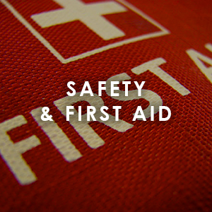 Safety & First Aid