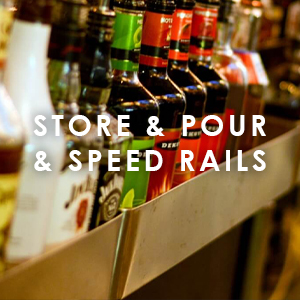 Store & Pour & Speed Rails