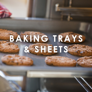 Baking Trays & Sheets